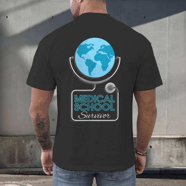 Medical School Survivor Med Graduation Men's Back Print T-Shirt