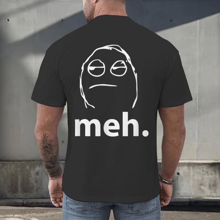 Meh Shirt Teacher Idea College Geek Graduation Tshirt Men's Back Print T-Shirt