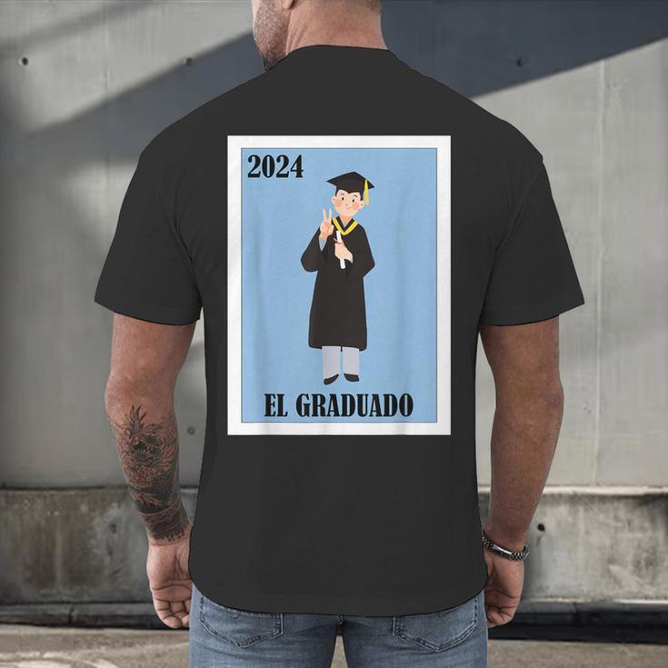 Mexican For Graduation El Graduado 2024 Men's Back Print T-Shirt
