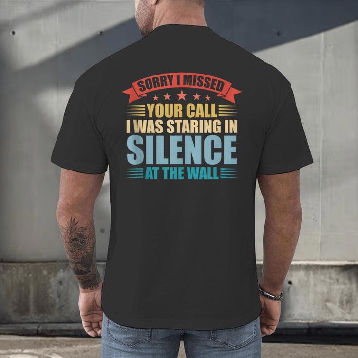 I Missed Your Call i Was Staring In Silence Introvert Men's Back Print T-Shirt I Missed Your Call i Was Staring In Silence Introvert Men's Back Print T-Shirt