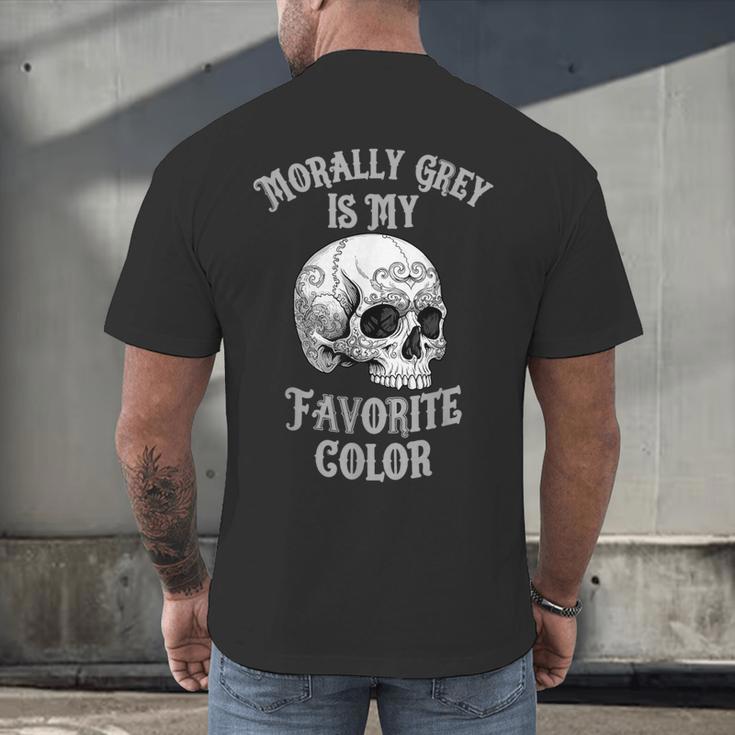 Morally Grey Is My Favorite Color Bookish Skull Men's Back Print T-Shirt Morally Grey Is My Favorite Color Bookish Skull Men's Back Print T-Shirt