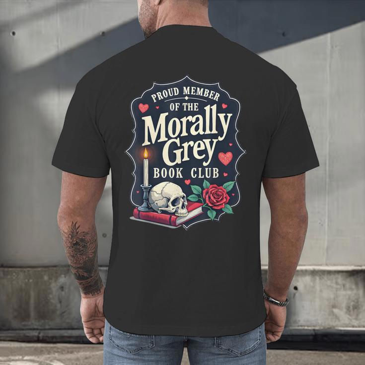 Morally Grey Merch Dark Romance Romantasy Smutty Book Lover Men's Back Print T-Shirt