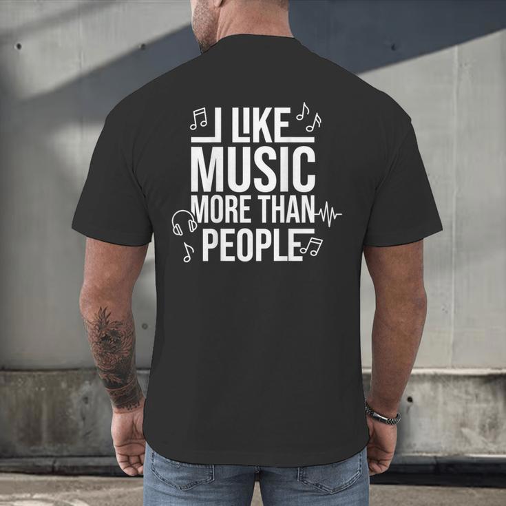 I Like Music More Than People Music Lover & Introvert Men's Back Print T-Shirt I Like Music More Than People Music Lover & Introvert Men's Back Print T-Shirt