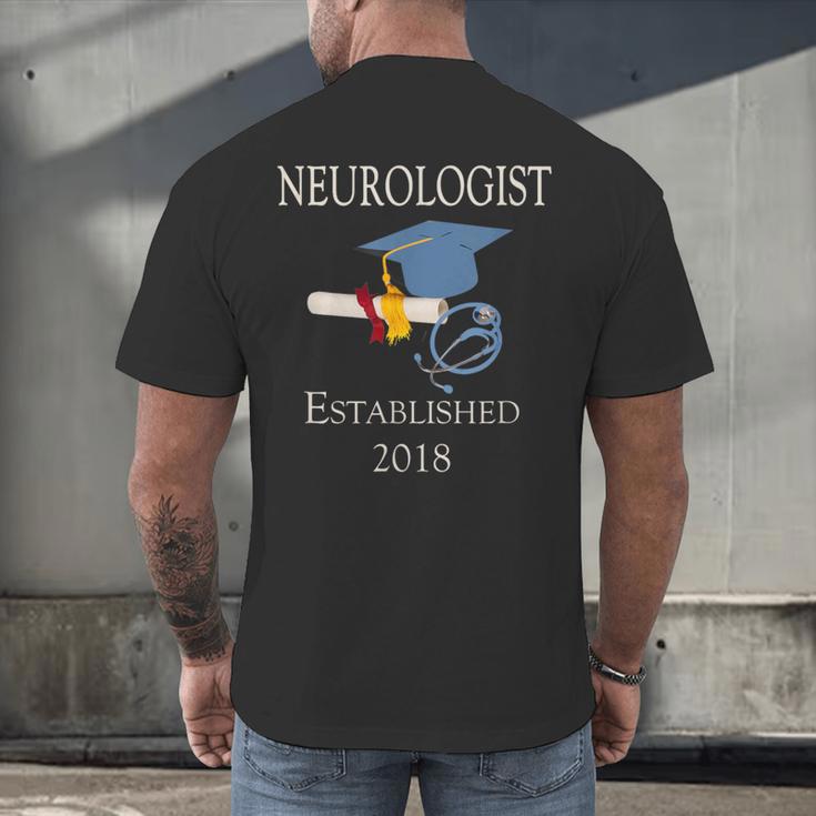 Neurologist Established 2018 Graduation Shirt Men's Back Print T-Shirt
