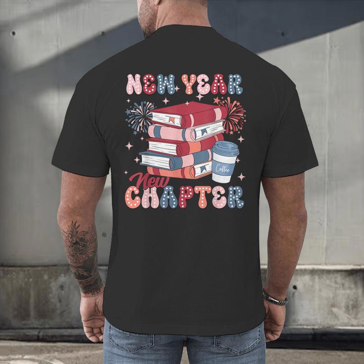 New Year New Chapter Happy New Year 2025 Book Lover Men's Back Print T-Shirt