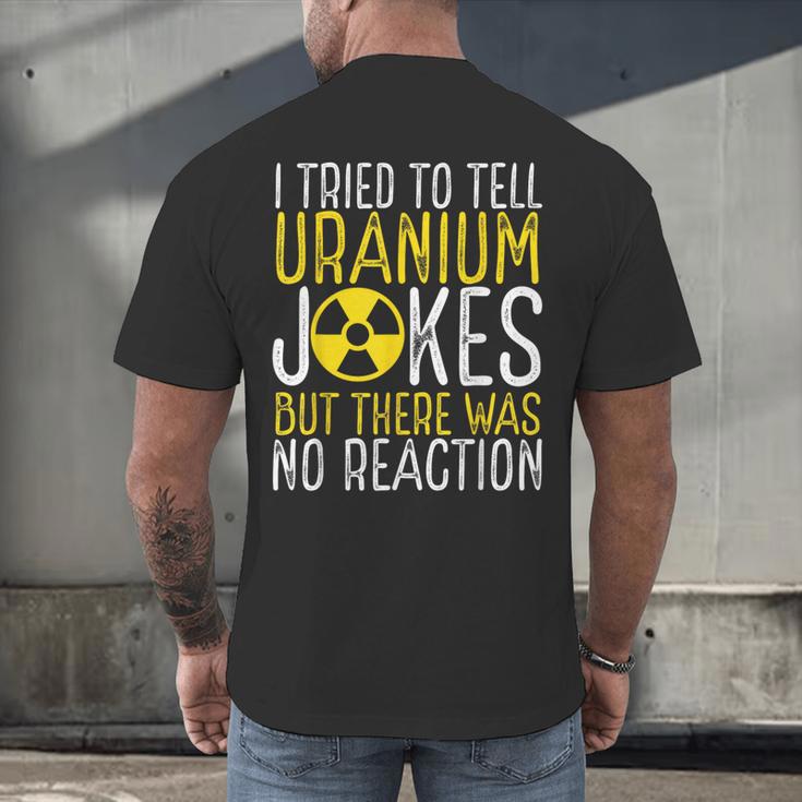 Nuclear Engineer Student Graduation Nuclear Engineering Men's Back Print T-Shirt