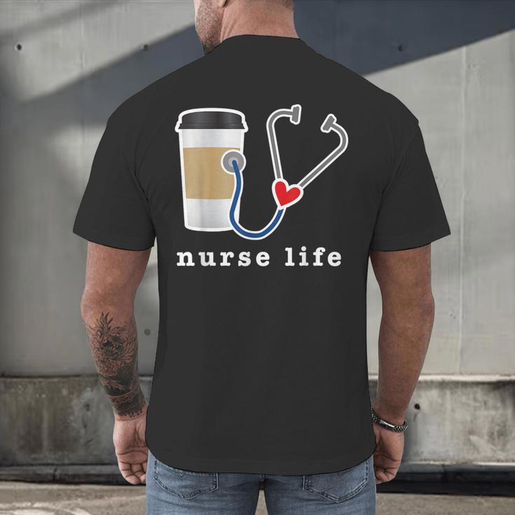 Nurse Life Graphic Nursing School Graduation Men's Back Print T-Shirt