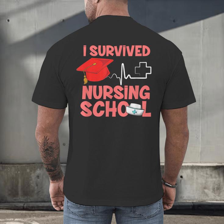 Nurse Survived Nursing School Graduation Men's Back Print T-Shirt
