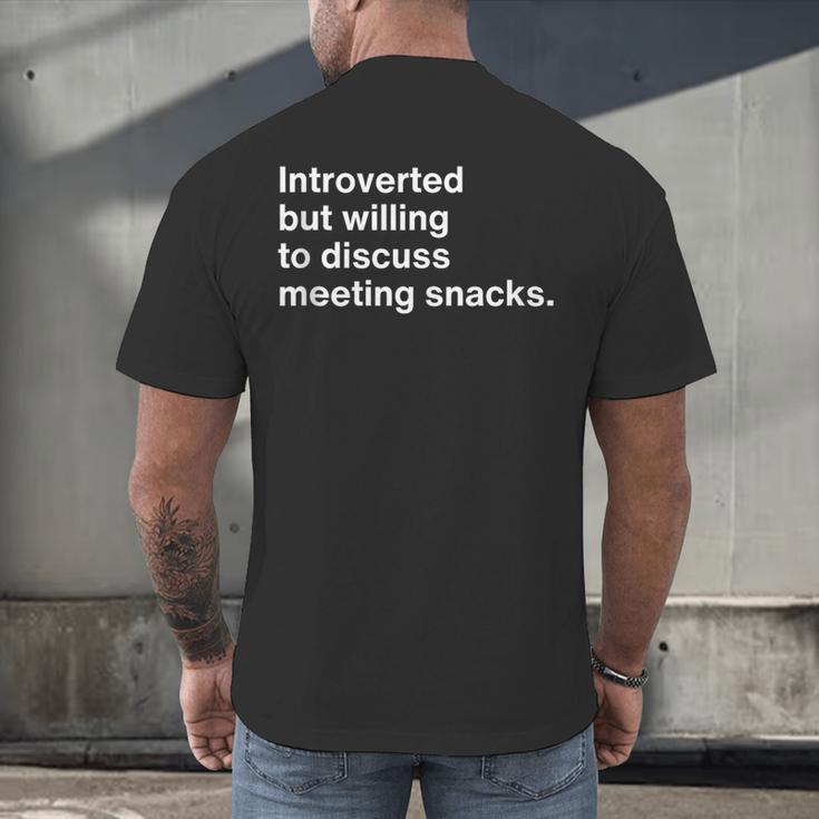 Office Humor Introverted Coworker Meeting Snack Foods Men's Back Print T-Shirt