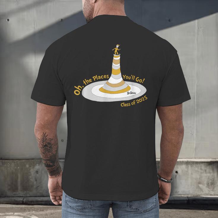 Oh The Places You’Ll Go 2025 Graduation Men's Back Print T-Shirt