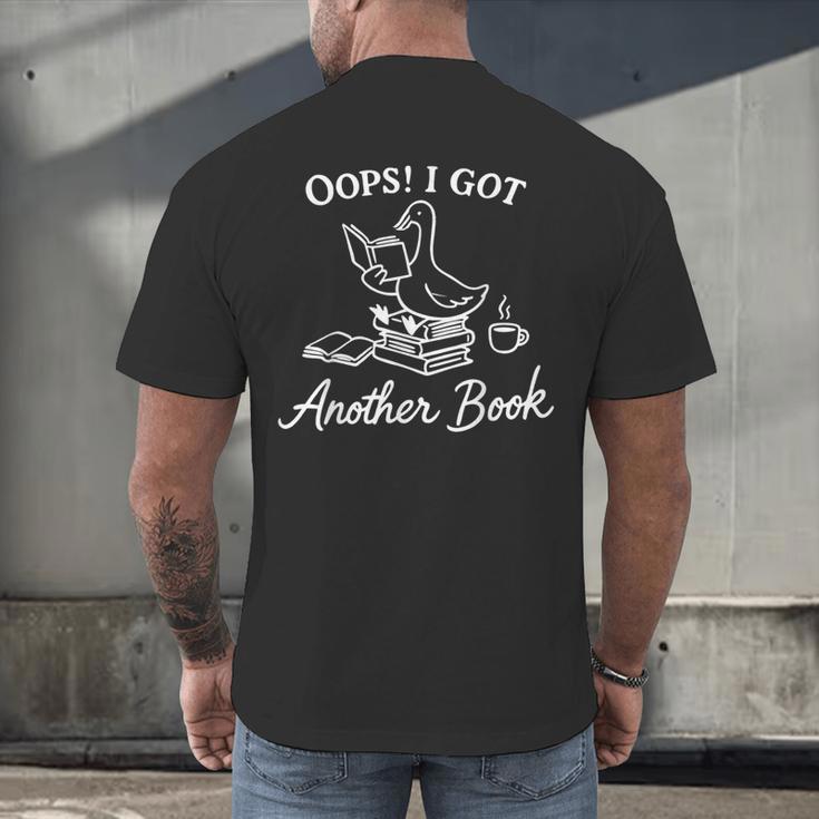 Oops I Got Another Book Goose Goose Reader Men's Back Print T-Shirt