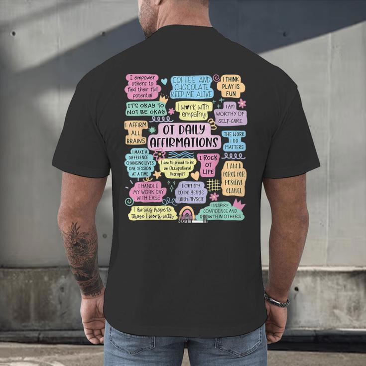 OT Daily Affirmations Occupational Therapy Month Graduation Men's Back Print T-Shirt