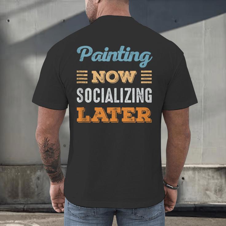 Painting Now Minimal Socializing Introvert Vintage Men's Back Print T-Shirt Painting Now Minimal Socializing Introvert Vintage Men's Back Print T-Shirt