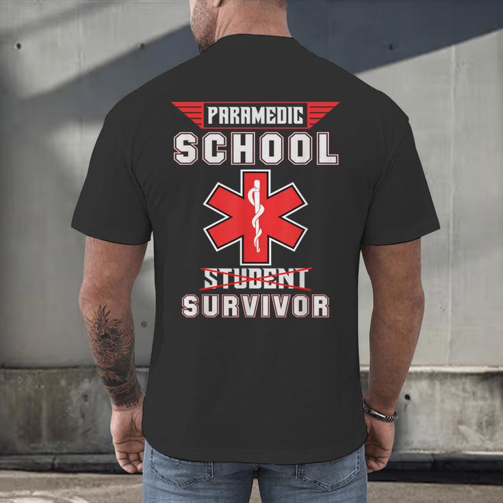 Paramedic School Graduation Shirt Survivor Men's Back Print T-Shirt