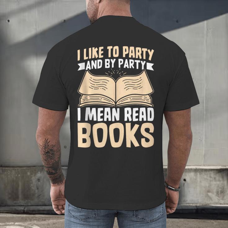 I Like To Party And By Party I Mean Read Books Men's Back Print T-Shirt