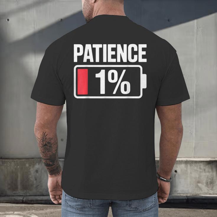 Patience 1 Battery Low Mood Tired Introvert Humor Men's Back Print T-Shirt