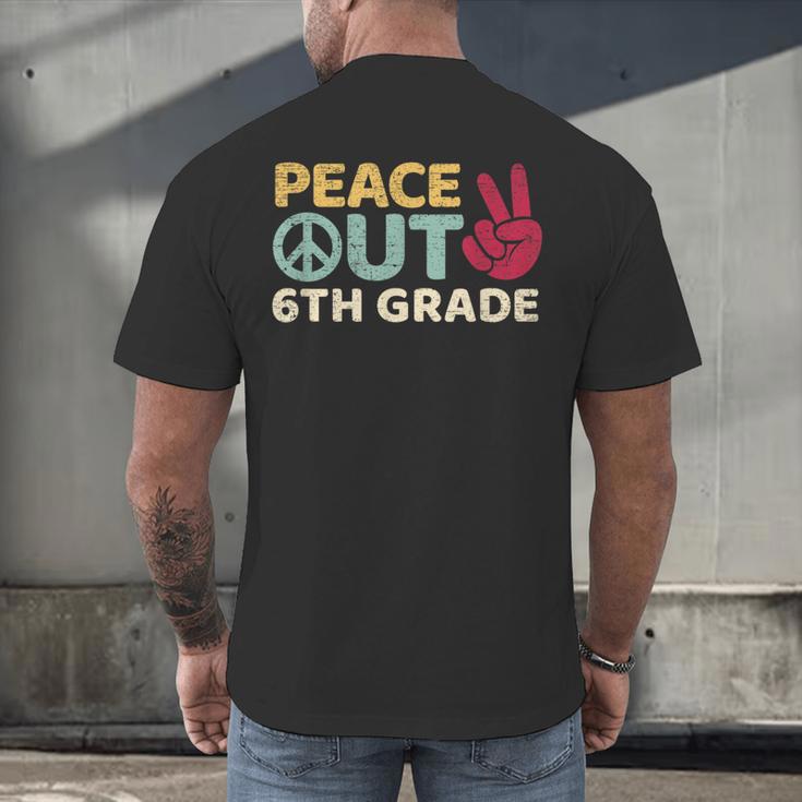 Peace Out 6th Grade Graduation Last Day Of School Men's Back Print T-Shirt