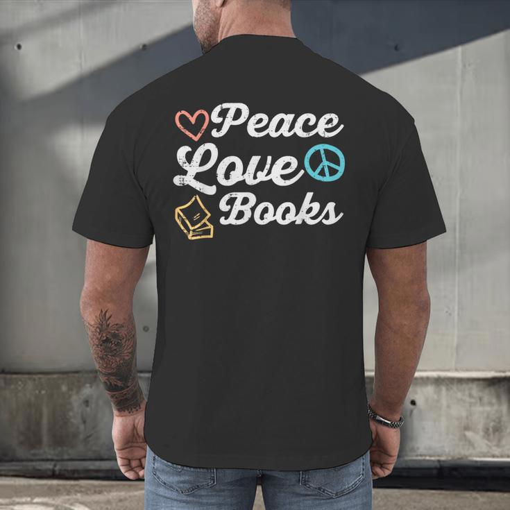 Peace Love Books Read Book Reading Librarian Across America Men's Back Print T-Shirt