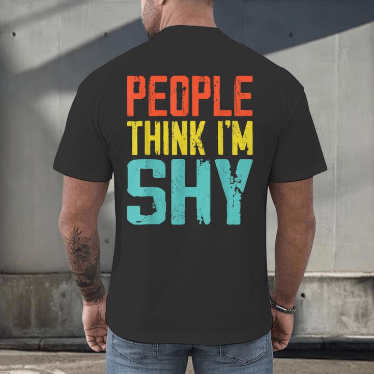 People Think I'm Shy I Introvert Men's Back Print T-Shirt