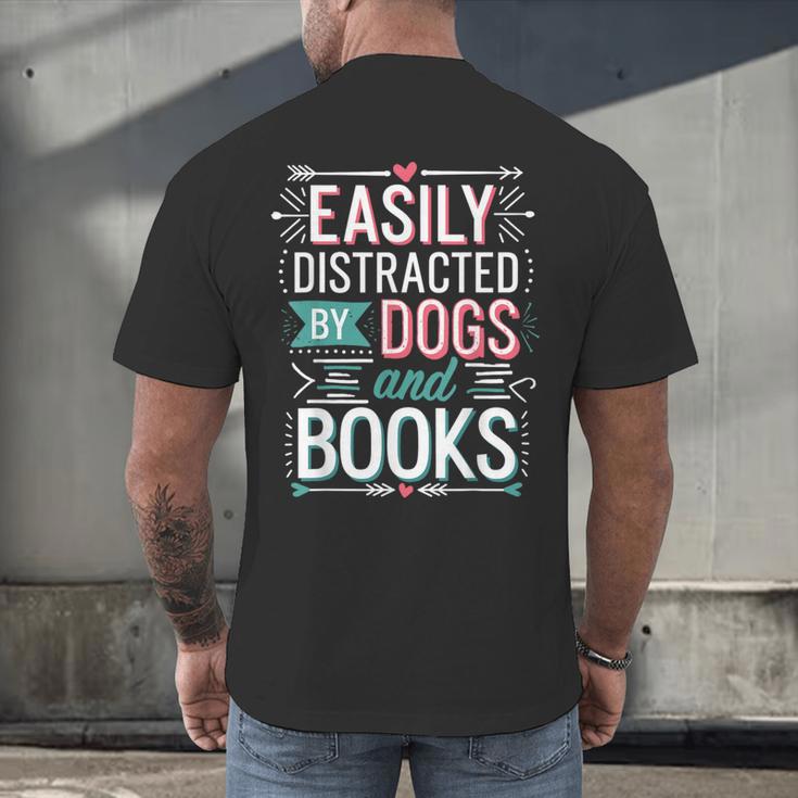 Pet Lover Easily Distracted By Dogs And Books Joke Men Men's Back Print T-Shirt Pet Lover Easily Distracted By Dogs And Books Joke Men Men's Back Print T-Shirt