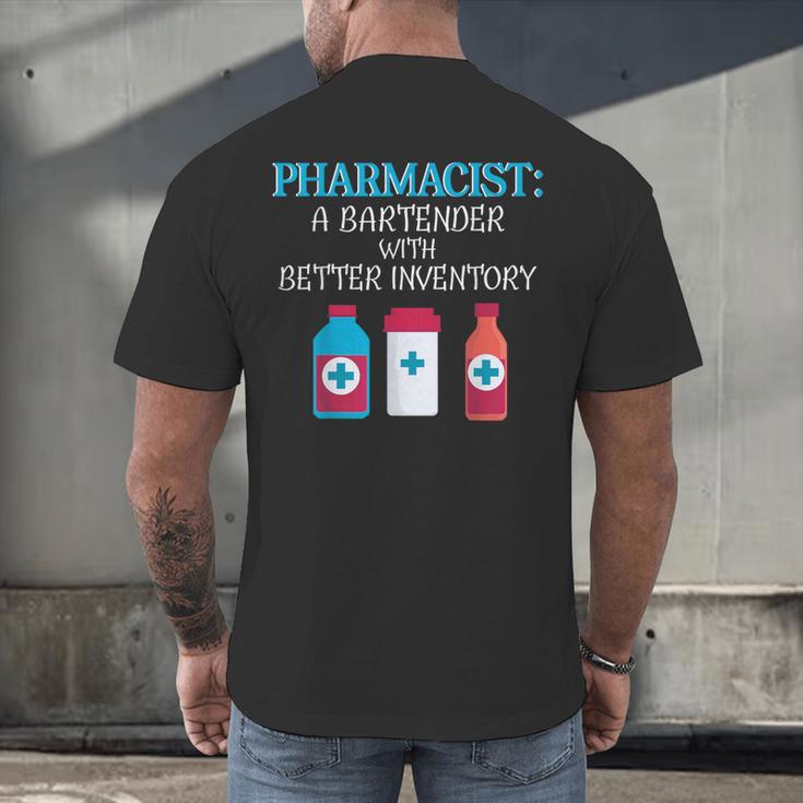 Pharmacist T-Shirt Gag Graduation PharmD Men's Back Print T-Shirt