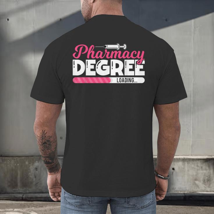 Pharmacy Degree Loading Future Pharmacist Graduation Men's Back Print T-Shirt