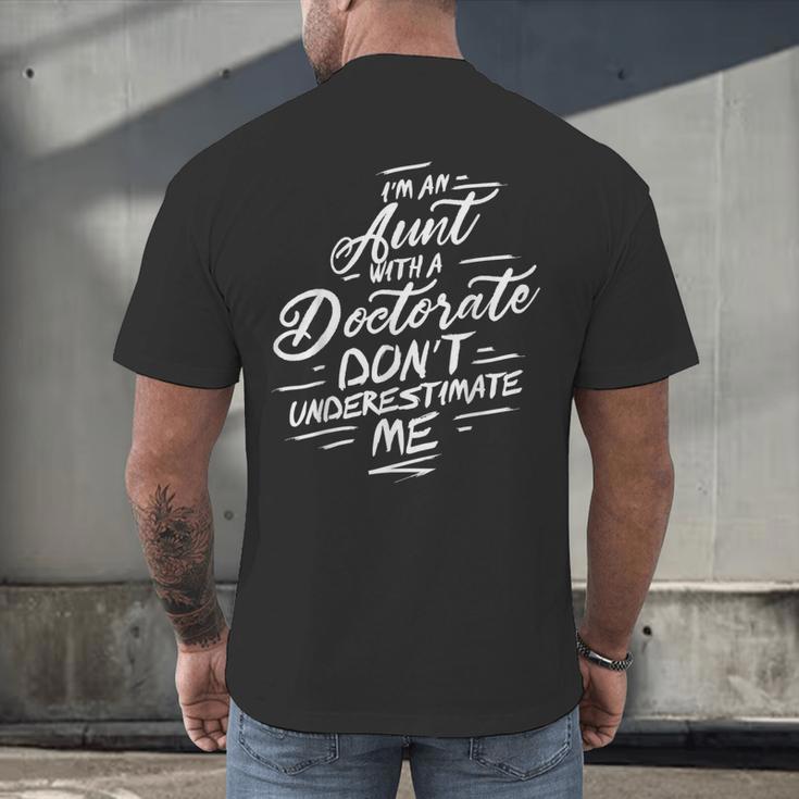 Phd Aunt Shirt Doctorate Graduations Doctoral Men's Back Print T-Shirt