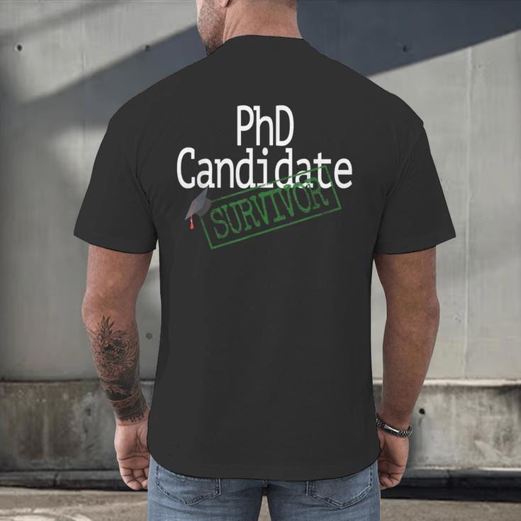 PhD Candidate Survivor Medical Doctors Graduation Doctor Men's Back Print T-Shirt