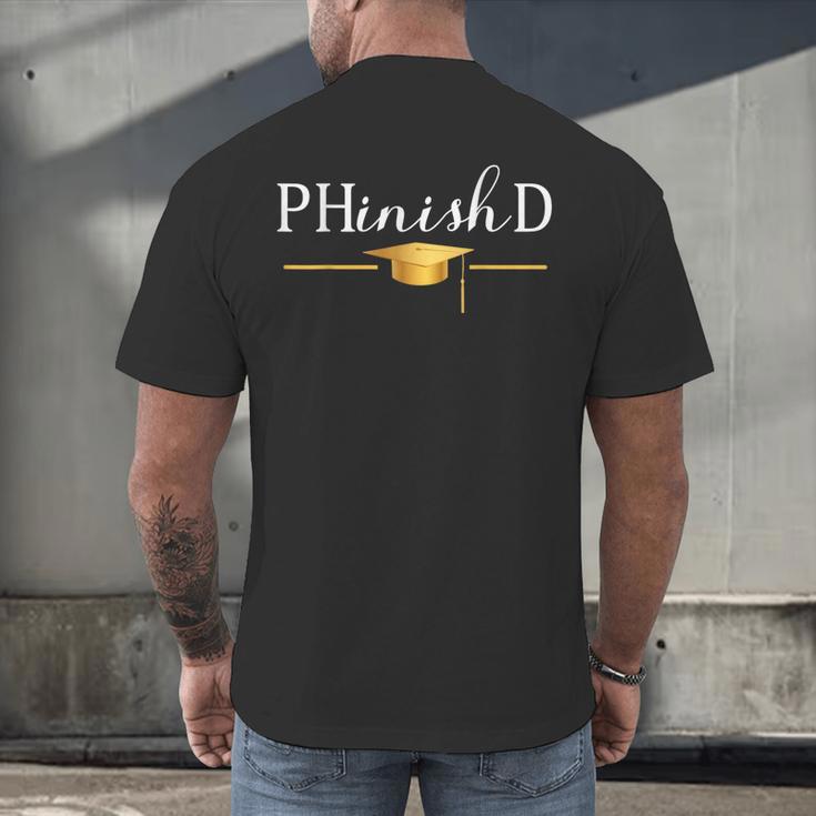 PhD Doctorate Graduation For PhD Student Graduate Degree Men's Back Print T-Shirt