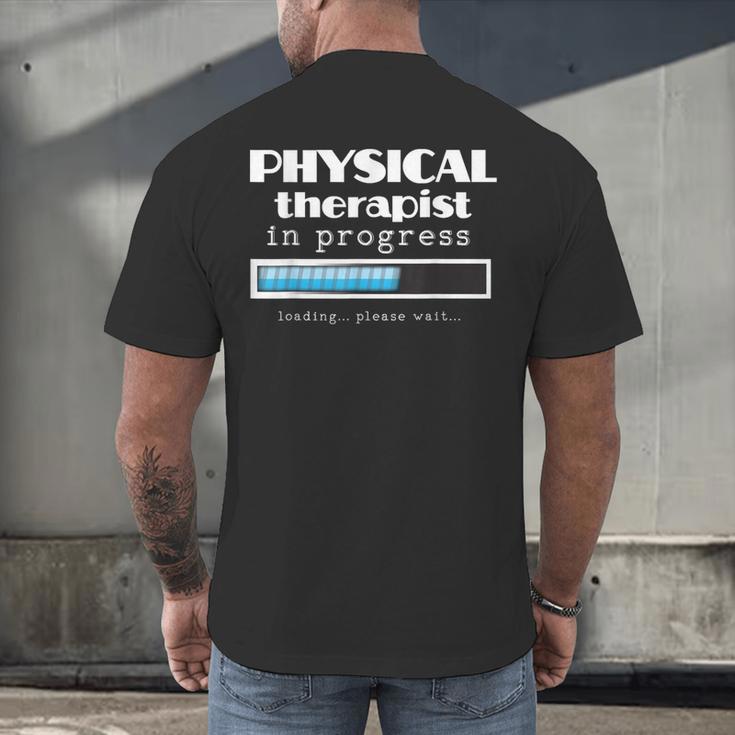 Physical Therapist Progress Graduation T-Shirt Men's Back Print T-Shirt