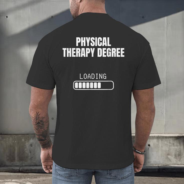 Physical Therapy Degree Loading Student Graduation Men's Back Print T-Shirt