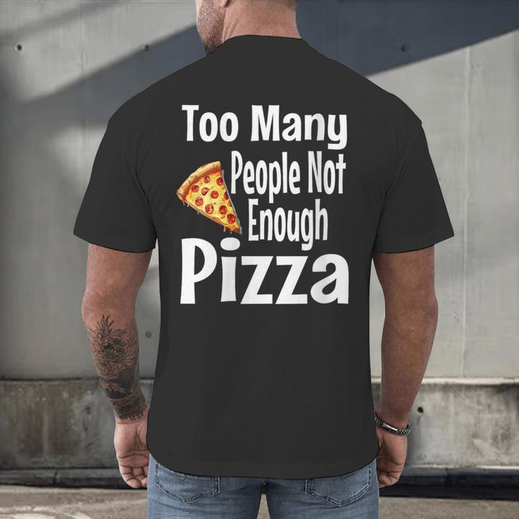 Pizza Lover Saying Introvert Anti Social Humor Foodie Men's Back Print T-Shirt