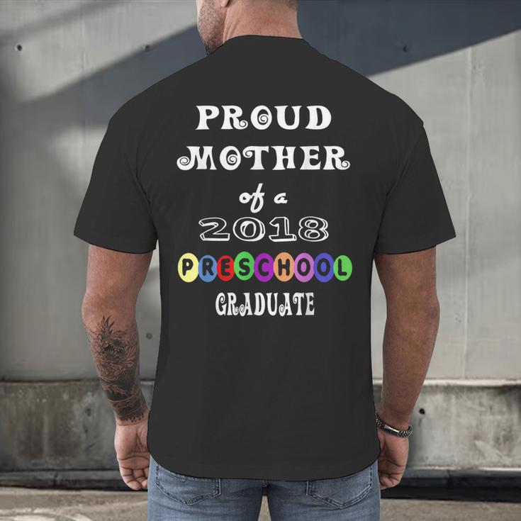 Preschool Graduation Proud Mother Of Class 2018 Men's Back Print T-Shirt