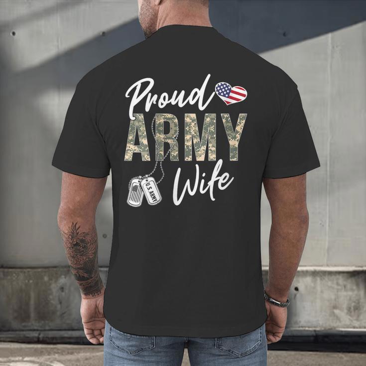 Proud Army Wife Army Graduation Wife US Army Wife Men's Back Print T-Shirt
