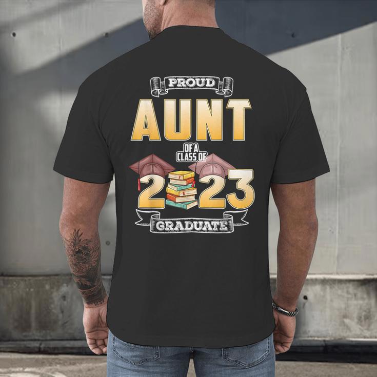 Proud Aunt Of A Class Of 2023 Graduate Graduation Women Men's Back Print T-Shirt