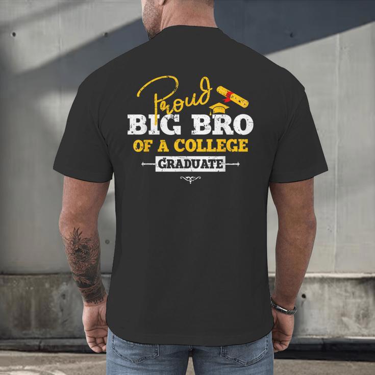 Proud Big Bro Of a College Graduate Graduation Grad Men's Back Print T-Shirt