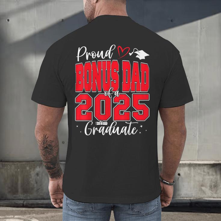 Proud Bonus Dad Of a Class Of 2025 Graduate Graduation Men's Back Print T-Shirt
