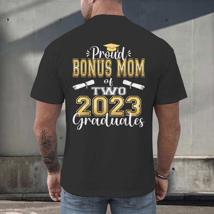 Proud Bonus Mom Of Two 2023 Graduate Class 2023 Graduation Men's Back Print T-Shirt