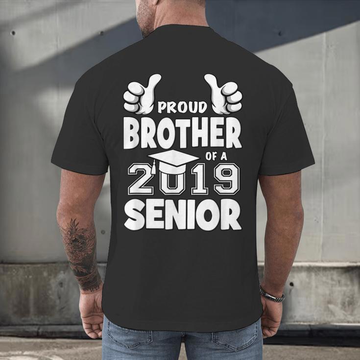 Proud Brother Of A 2019 Senior School Graduation Shirt Men's Back Print T-Shirt