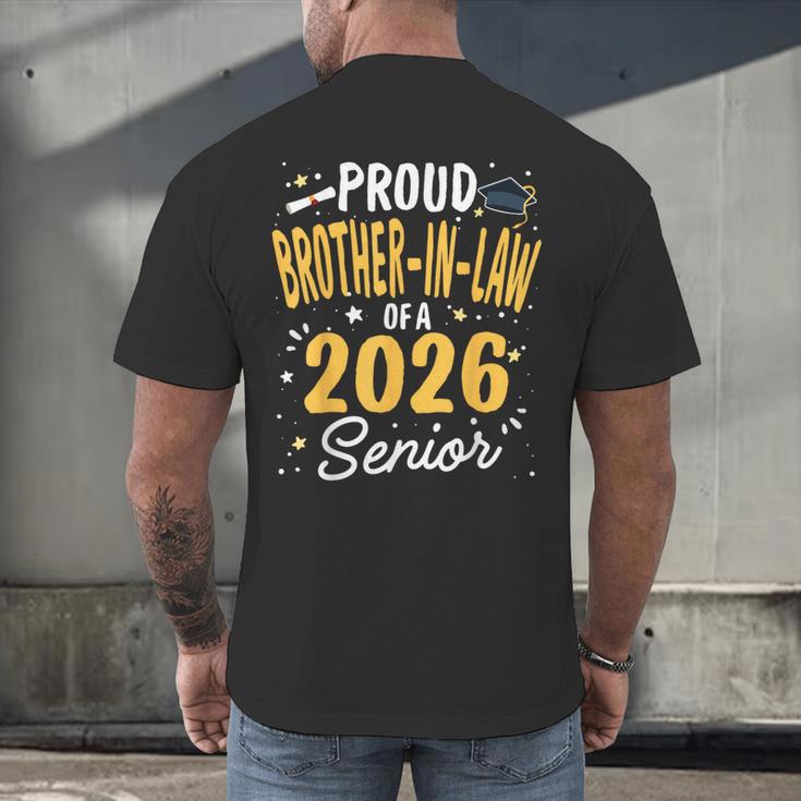 Proud Brother-In-Law Of A Class 2026 Senior Graduation 2026 Men's Back Print T-Shirt
