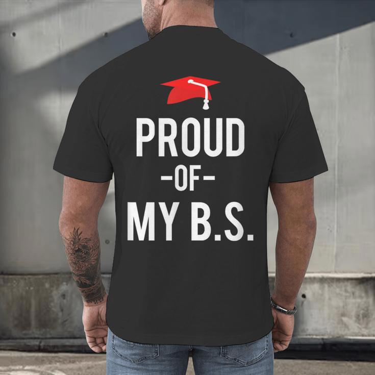 Proud Of My BS Graduation Bachelor's Degree T-Shirt Men's Back Print T-Shirt