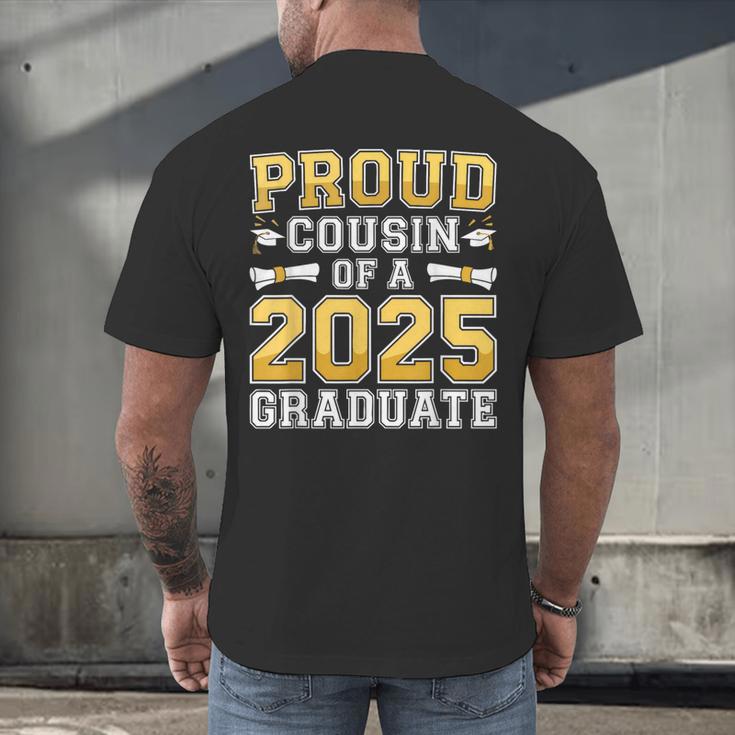 Proud Cousin Of A 2025 Graduate Shirt Class 2025 Graduation Men's Back Print T-Shirt
