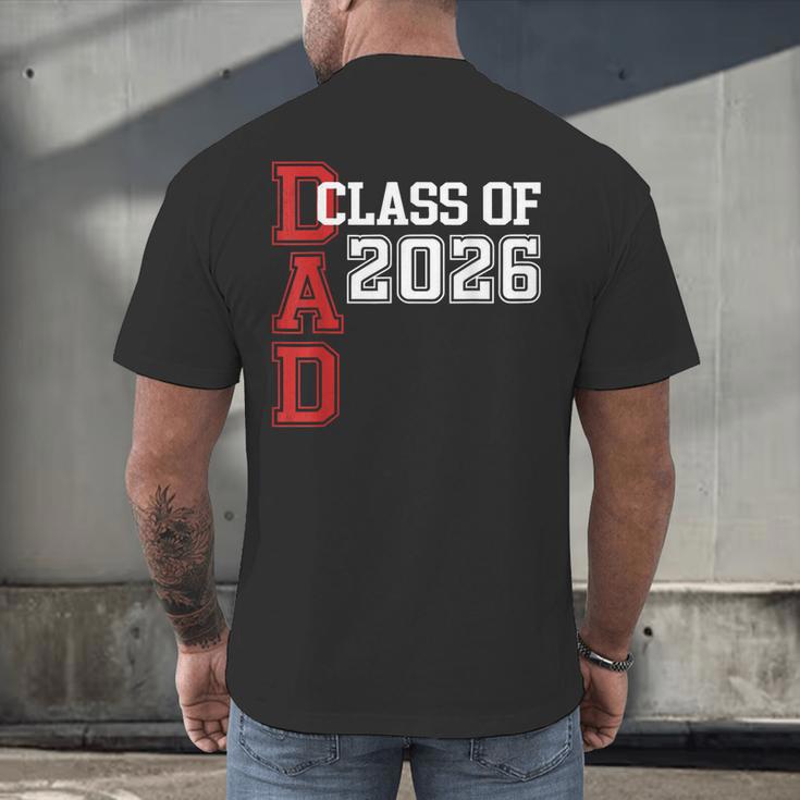 Proud Dad Of A 2026 Graduate Grad Senior Father Graduation Men's Back Print T-Shirt