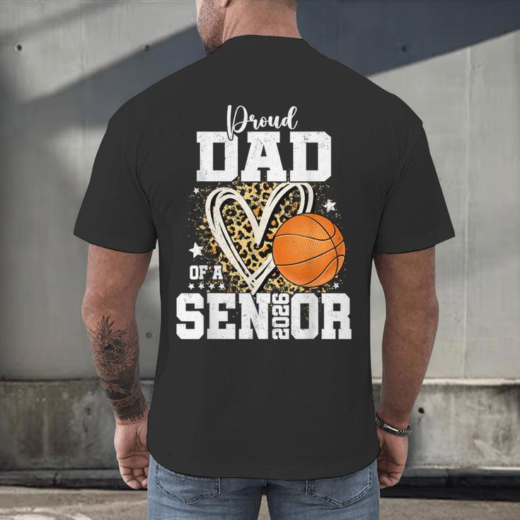 Proud Dad Of A 2026 Senior Basketball Graduation Leopard Men's Back Print T-Shirt