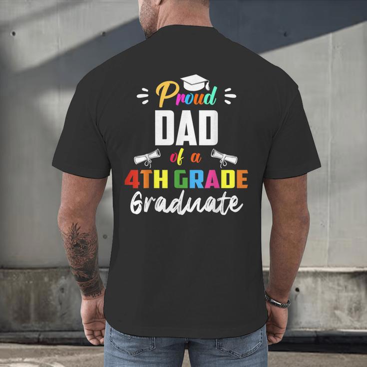 Proud DAD Of A 4th Grade Graduate Graduation 2024 Senior 24 Men's Back Print T-Shirt