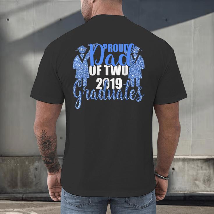 Proud Dad Of Two 2019 Graduates Twin Papa Graduation Men's Back Print T-Shirt