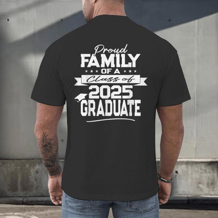 Proud Family Class Of 2025 Graduate Graduation Ceremony Men's Back Print T-Shirt