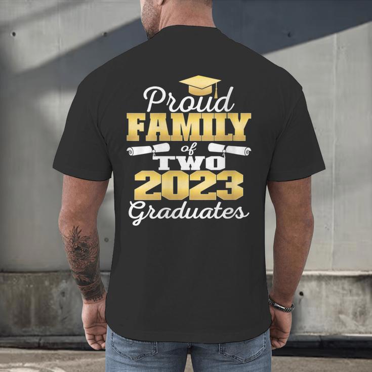 Proud Family Of Two 2023 Graduate Class 2023 Graduation Men's Back Print T-Shirt