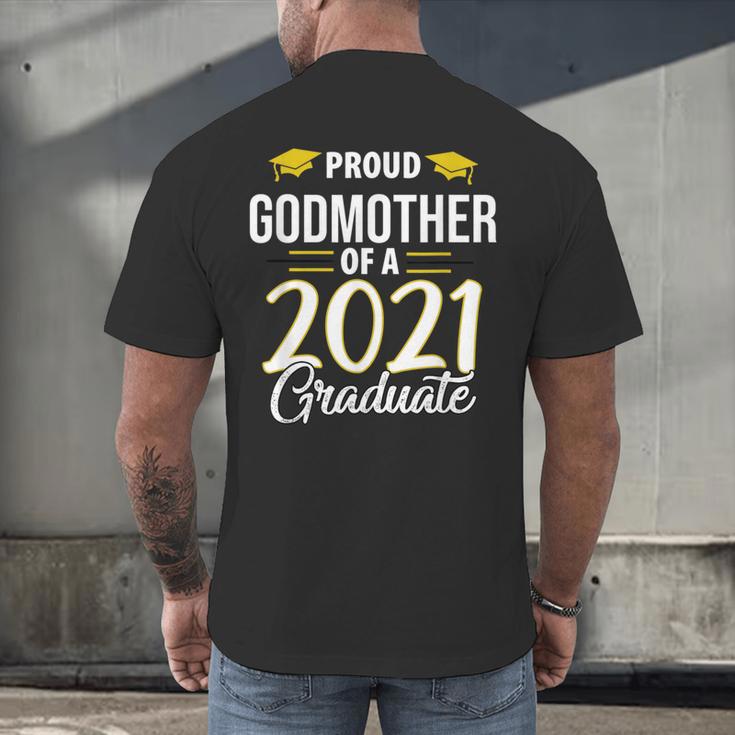 Proud Godmother Of A 2021 Graduate Graduation Clothes MBA Men's Back Print T-Shirt