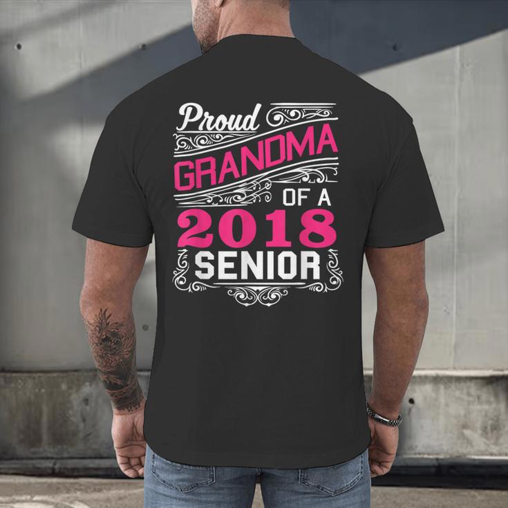 Proud Grandma Of a 2018 Senior Tshirt Graduation Men's Back Print T-Shirt